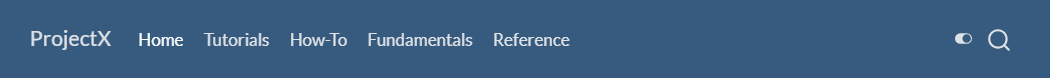 A navigation bar titled 'ProjectX' on the left. To the right of the title are the menu items 'Home', 'Tutorials', 'How-To', 'Fundamentals', and 'Reference'. There is a search bar on the far right side of the navigation bar.